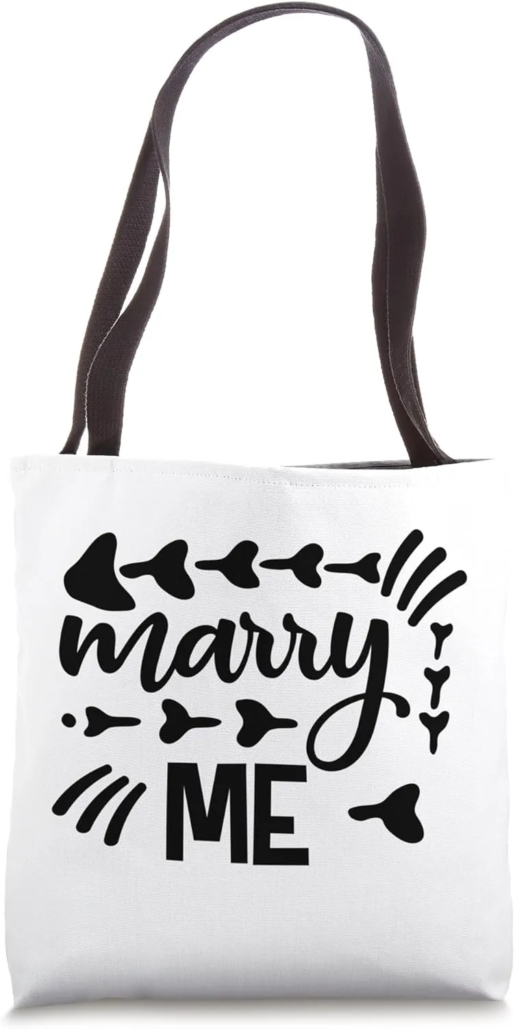 Marry Me Proposal Love Marriage Wedding Quote Tote Bag