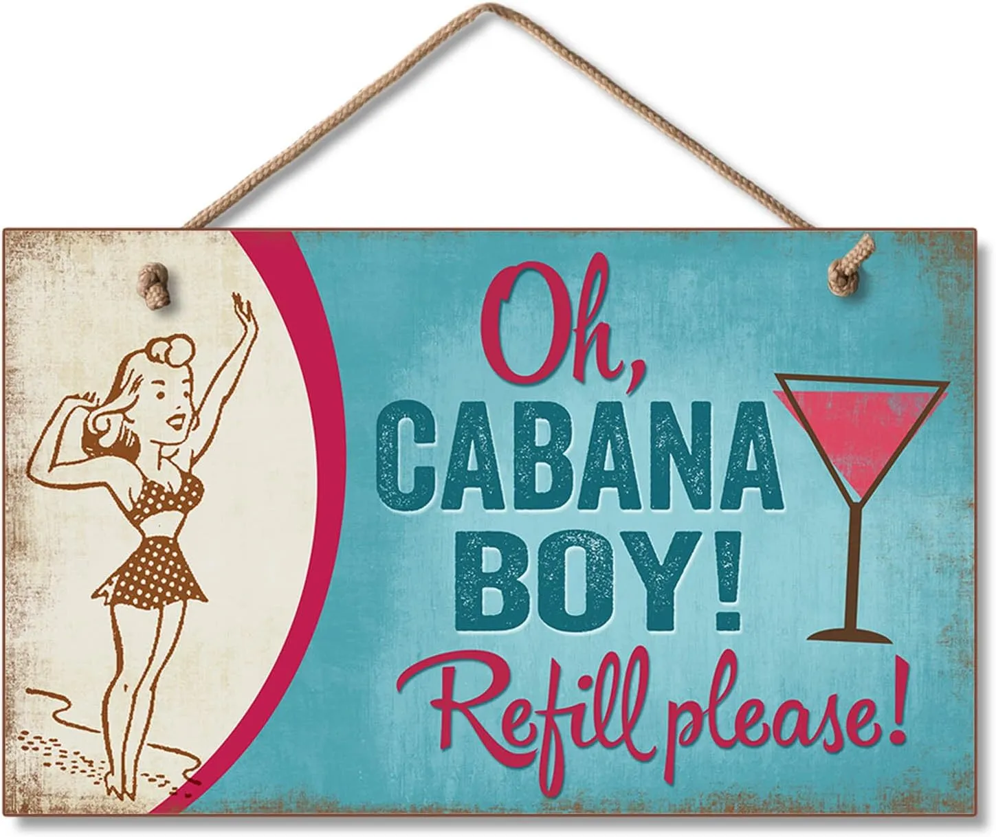 Oh Cabana Boy Wood Sign Refill Please Retro Style Beach Pool Cocktail Sign Tiki Bar Decor 12"x6"(M106)