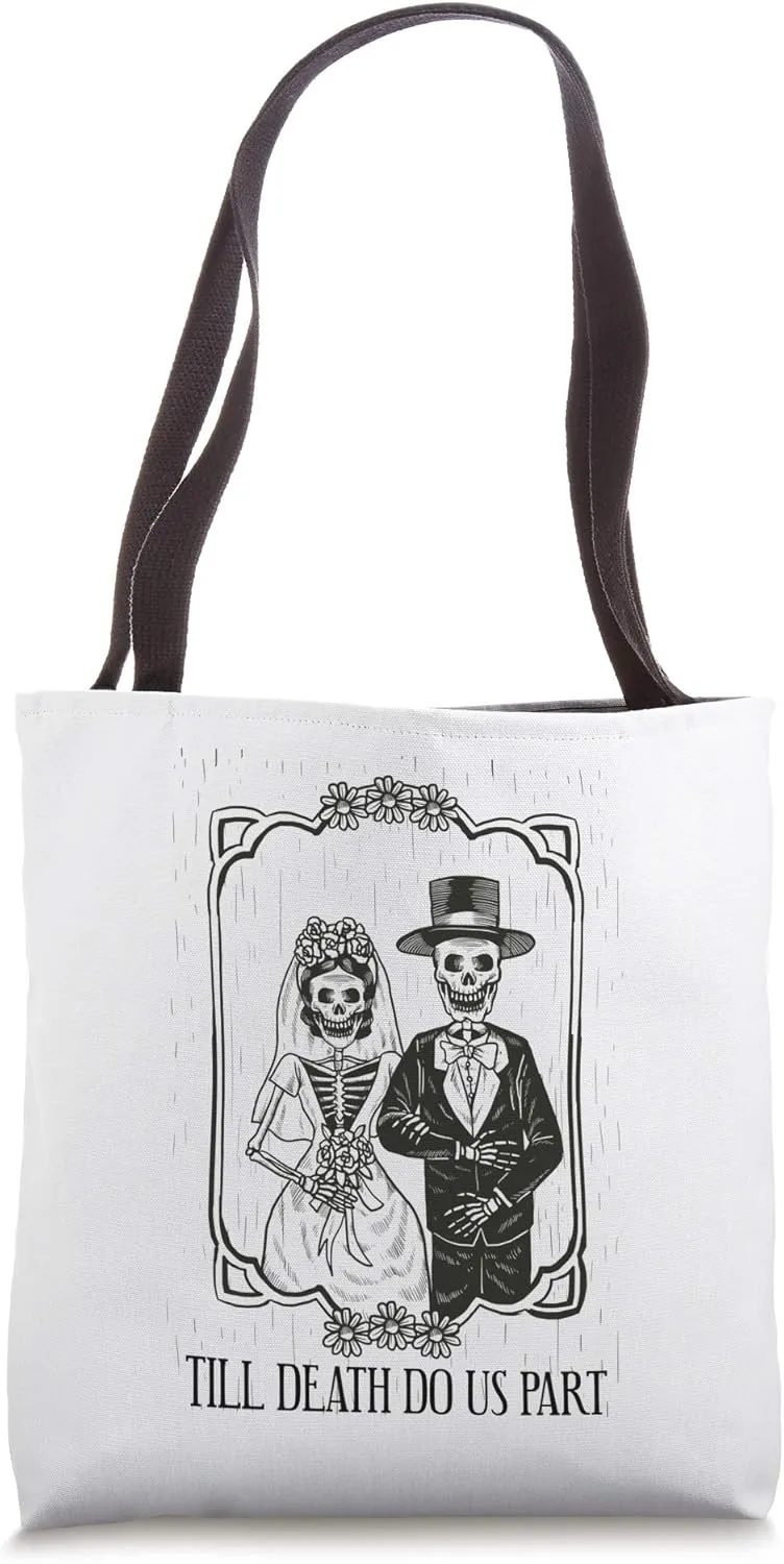 Till Death Do Us Part Skeleton Wedding Couple Valentines Day Tote Bag